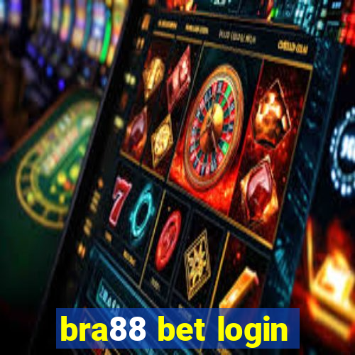 bra88 bet login